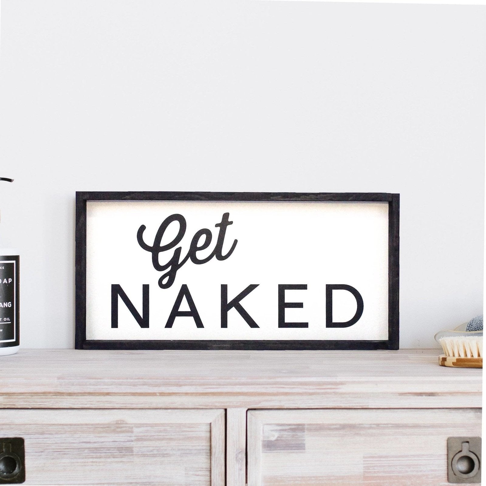 Get Naked Wood Sign - AURABAGS SHOP