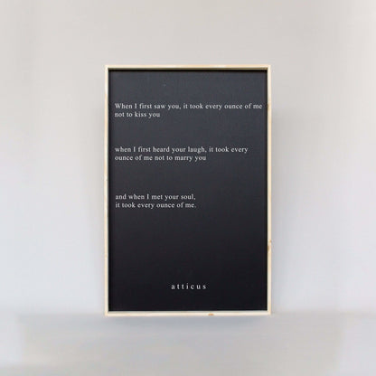 When I First Saw You ...  Wood Sign